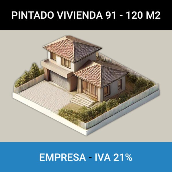 Pintado vivienda 120 m2 Empresa IVA 21%